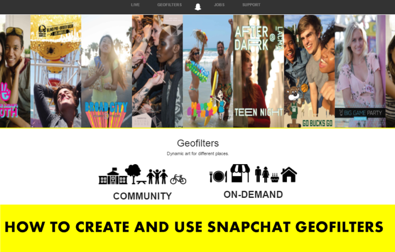 How to Create and Use Snapchat Geofilters On-Demand