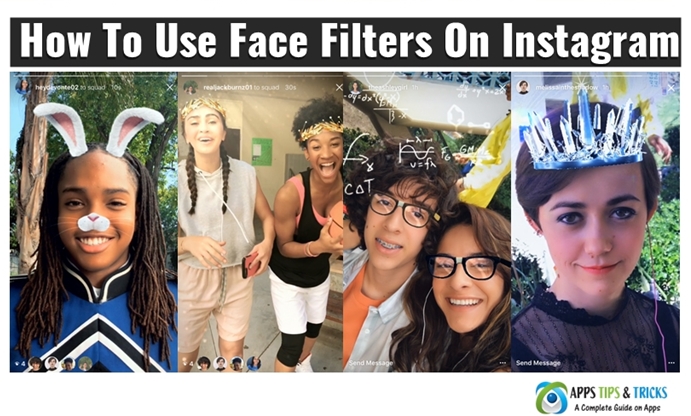 How To Use Face Filters On Instagram