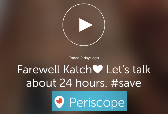 How to Save Periscope Live Streamed Broadcasts Forever